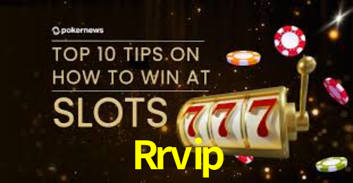 Rrvip - Rr.Vip - Online Jogos Cassino